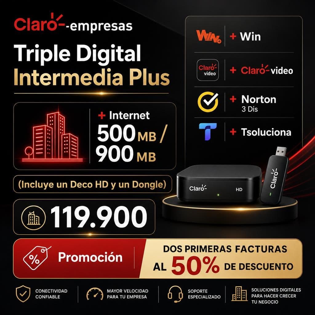 Triple Digital Intermedia Plus + Internet 500 MB / 900 MB + Win + Claro Video + Norton 3 Dis + Tsoluciona (Incluye un Deco HD y un Dongle)